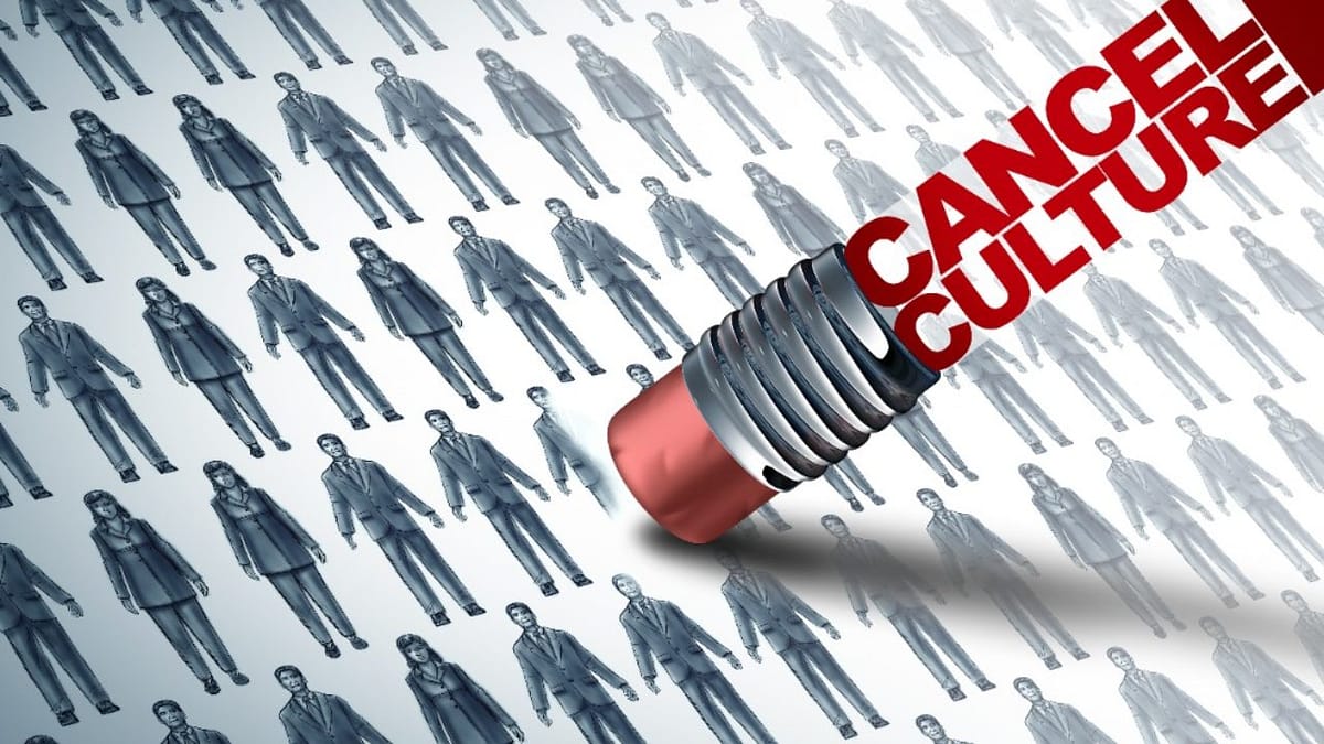 Cancel culture is like erasing people.