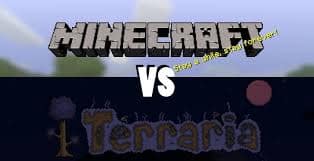 Minecraft Vs. Terraria